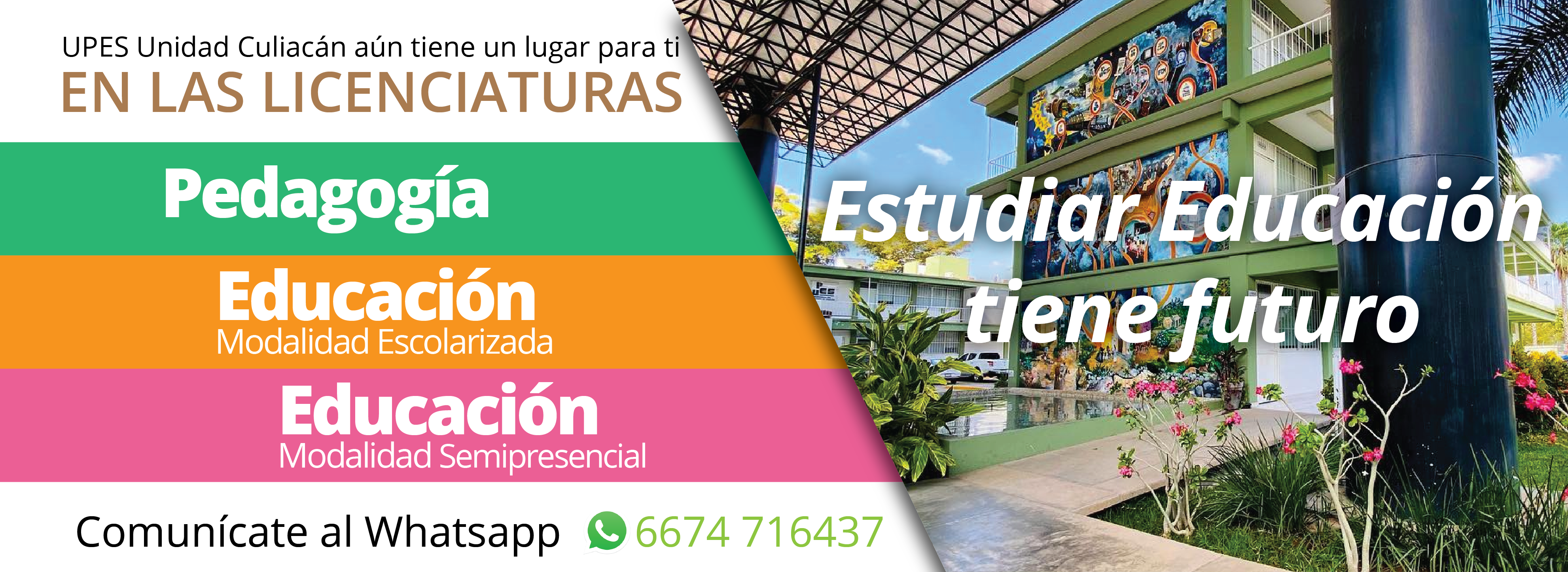 Cartel_aun_quedan_lugares_UPES_Unidad_Culiacan_Banner_web_licenciaturas_disponibles