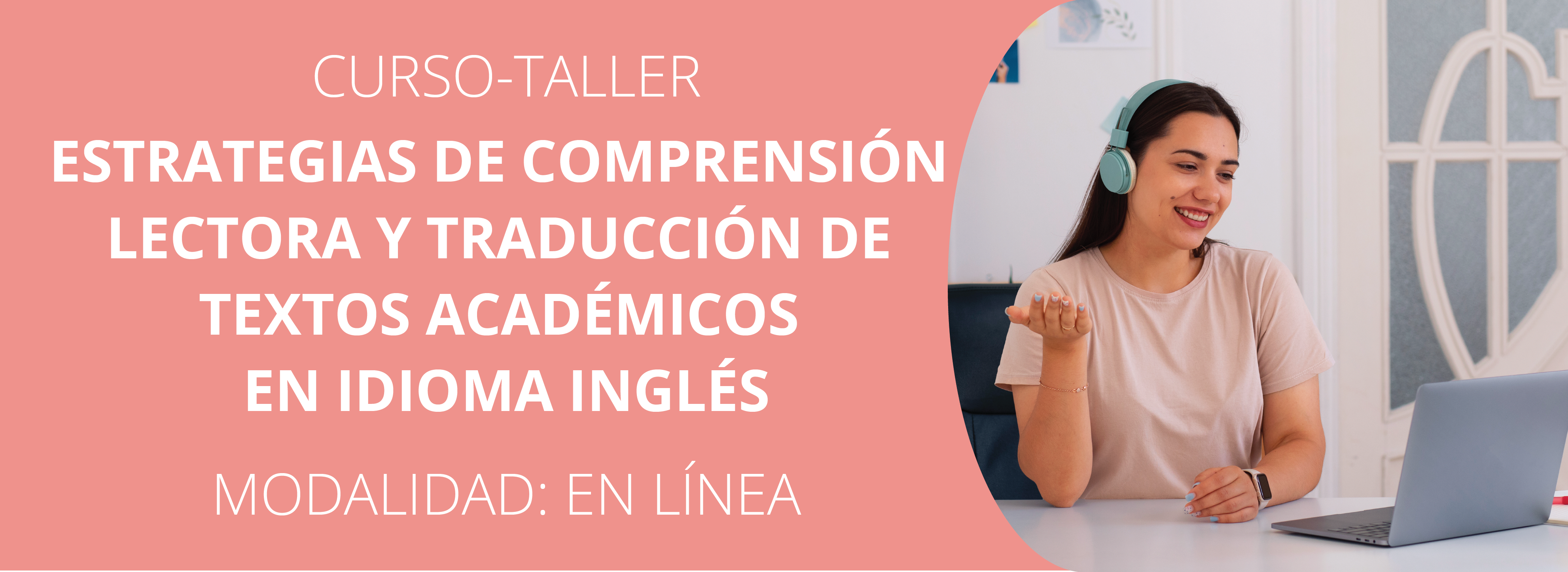 Convocatoria_curso_taller_ESTRATEGIAS_DE_COMPRENSION_LECTORA_Y_TRADUCCION_DE_TEXTOS_ACADEMICOS_EN_IDIOMA_INGLES_JULIO_2025_banner_web
