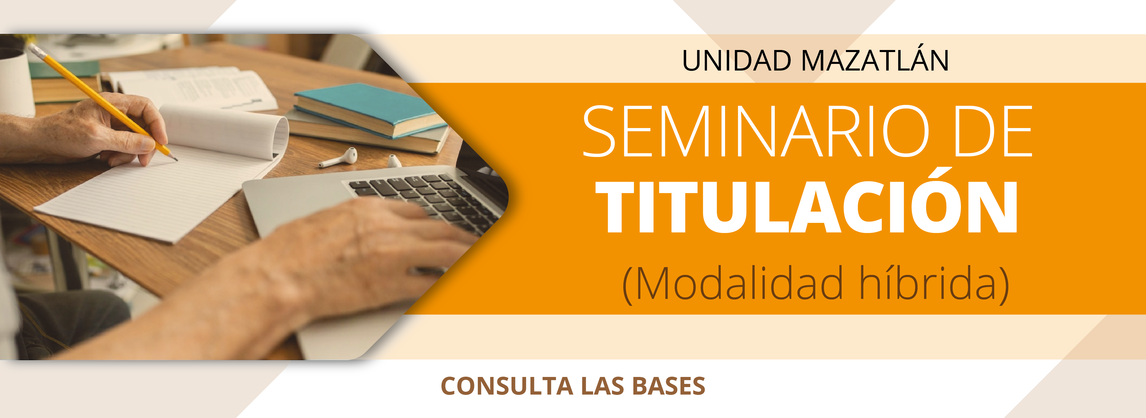 Convocatoria_Seminario_Titulacion_Maestria_MAZATLAN_banner_web