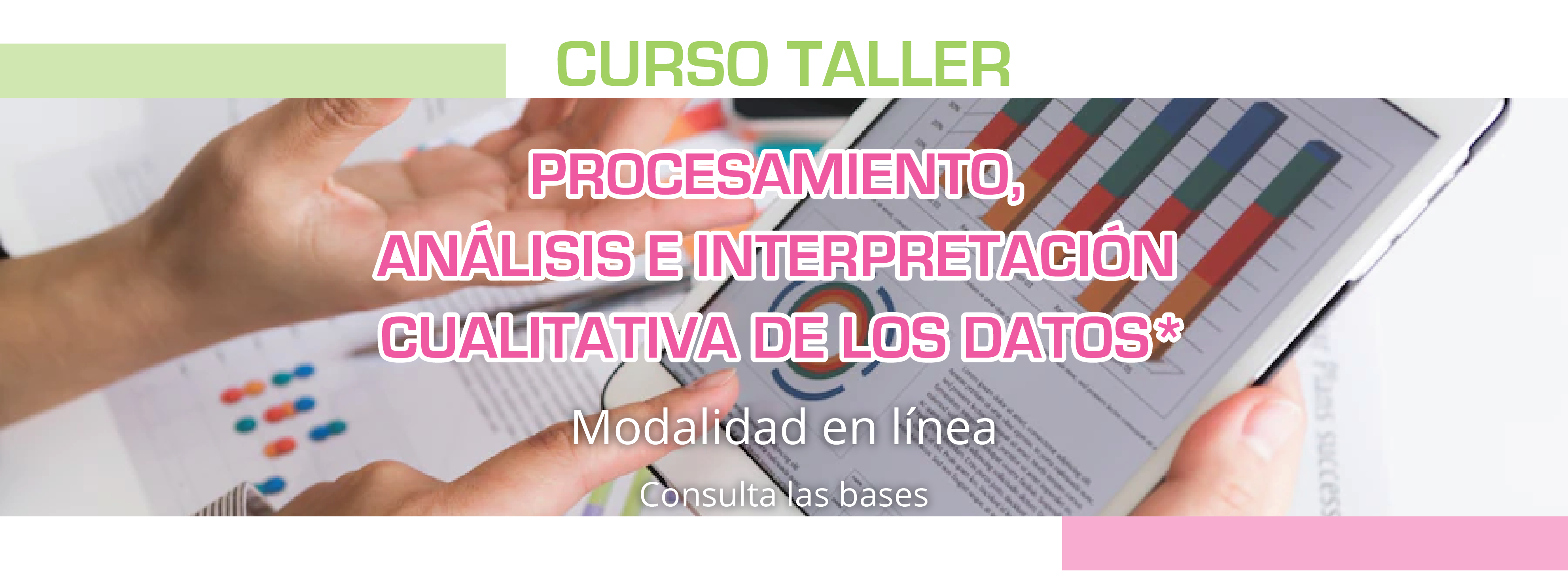 Convocatoria_Curso_Taller_Procesamiento_analisis_e_interpretacion_cualitatitva_de_los_datos_banner_web_1